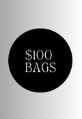 $100 Bag